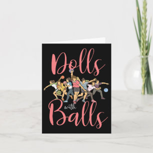 Dolls With Bowling Team League Girls Women Card