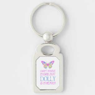 Dolly Is in Heaven Key Ring
