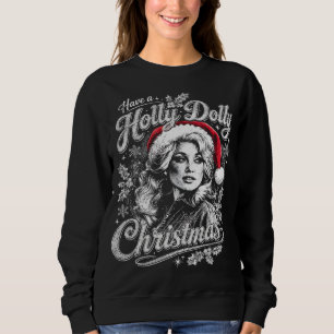 Dolly Parton Christmas Sweatshirt, Holly Dolly Tee