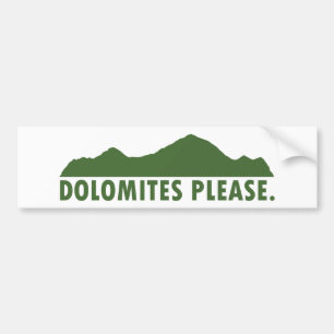 Dolomites Please Bumper Sticker