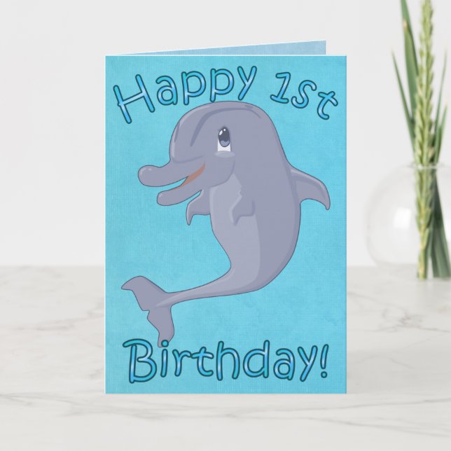 Dolphin 1st Birthday Card (Front)
