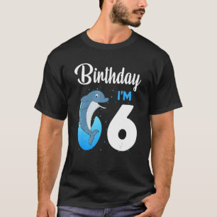 Dolphin Birthday 6 Year Old Kids Boys Girls Dolphi T-Shirt