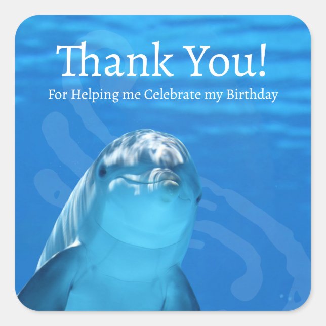 Dolphin Blue Ocean Thank You Square Sticker (Front)