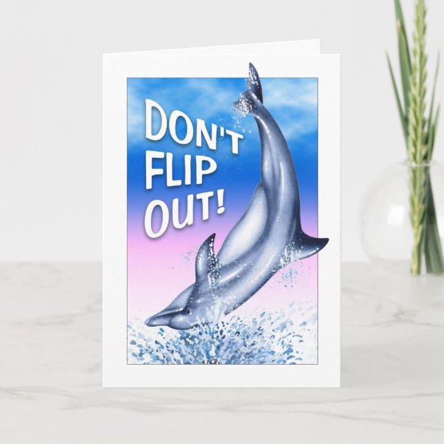 Dolphin Flip Out Birthday Card (Front)