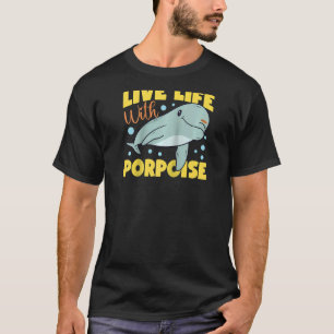 Dolphin Live Life With Porpoise Raglan Baseball Te T-Shirt