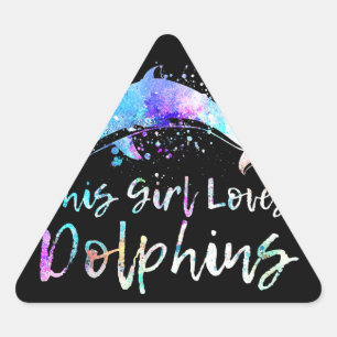 dolphin lover gift this girl loves dolphins triangle sticker