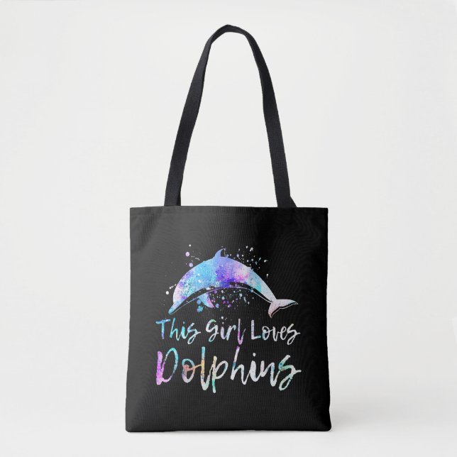 dolphin lover gift| this girl loves dolphins women tote bag (Front)