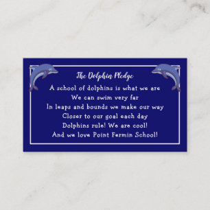 Dolphin Pledge - School Motto and Photo Business Card