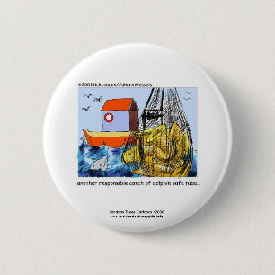 Dolphin Safe Tuba Funny Novelty Button