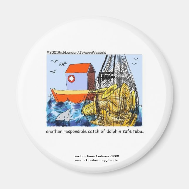 Dolphin Safe Tuba Funny Novelty Magnet (Front)