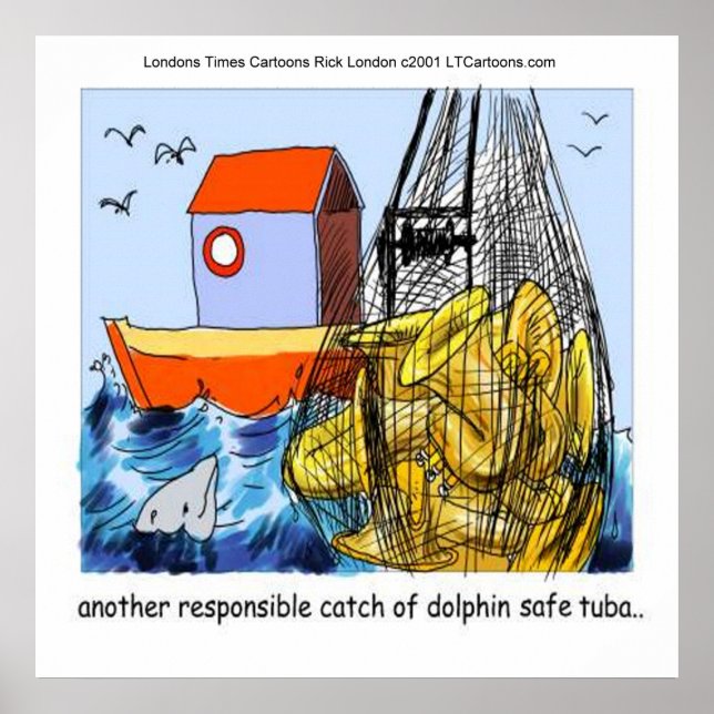 Dolphin-Safe Tuba Funny Poster (Front)