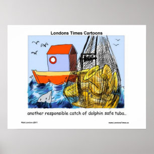 Dolphin-Safe Tuba Funny Posters