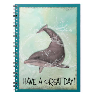 Dolphin Splashing Around Says Have A Great Day Notebook
