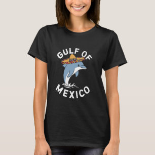 Dolphin with sombrero Gulf of Mexico T-Shirt