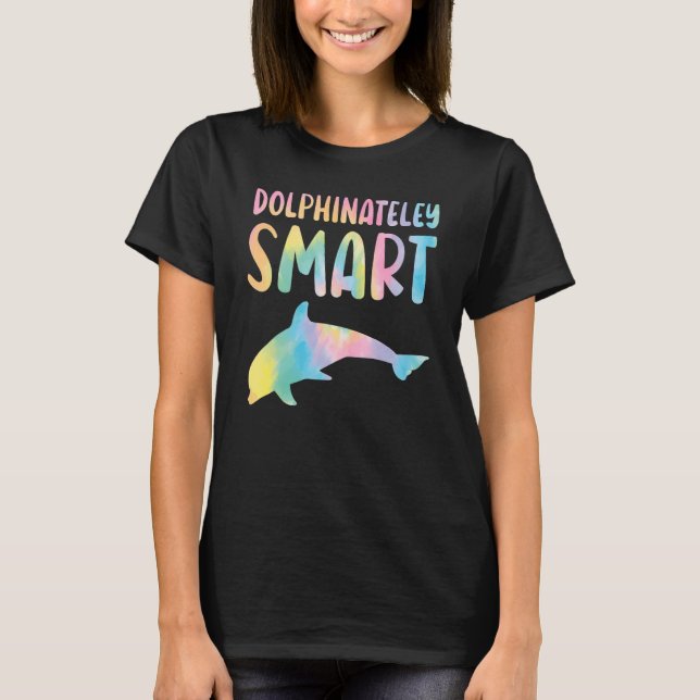 Dolphinately Smart Marine Biology Underwater Anima T-Shirt (Front)