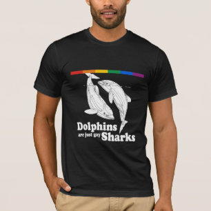 Dolphins are just gay sharks T-Shirt