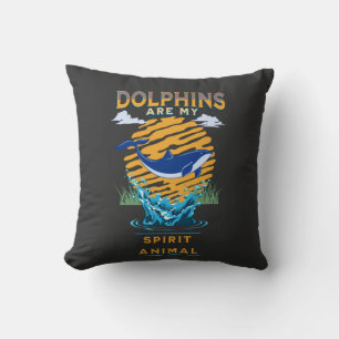 Dolphins are My Spirit Animal Cushion