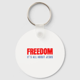 Dom, It's All About Jesus Christian Patriot  Key Ring