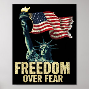 Dom Over Fear Statue Of Liberty Flag Graphic Poster