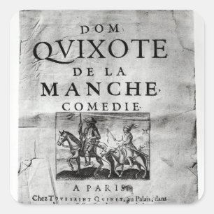 Dom Quixote de La Manche Comedie' Square Sticker