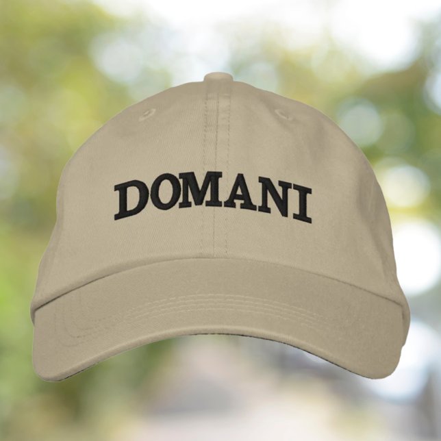 Domani - Funny Khaki Hat with Black Embroidery (khaki baseball cap with black thread "domani" (tomorrow) embroidered. Funny Italian gift)