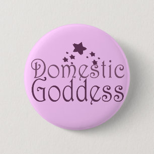 Domestic Goddess 6 Cm Round Badge