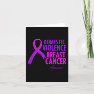 Domestic Violence And Breast Cancer Awareness Mont Card