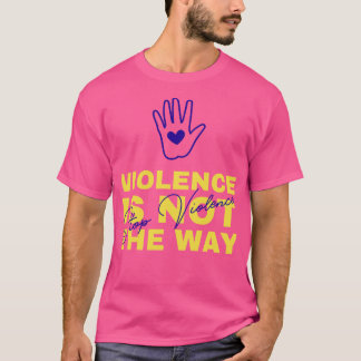 domestic violence awareness 4 T-Shirt