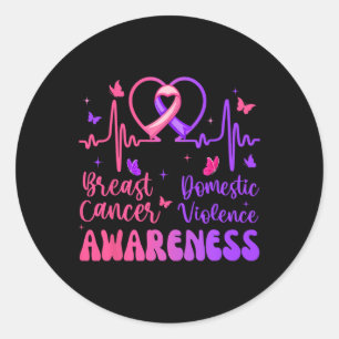 Domestic Violence Breast Cancer Awareness Month He Classic Round Sticker