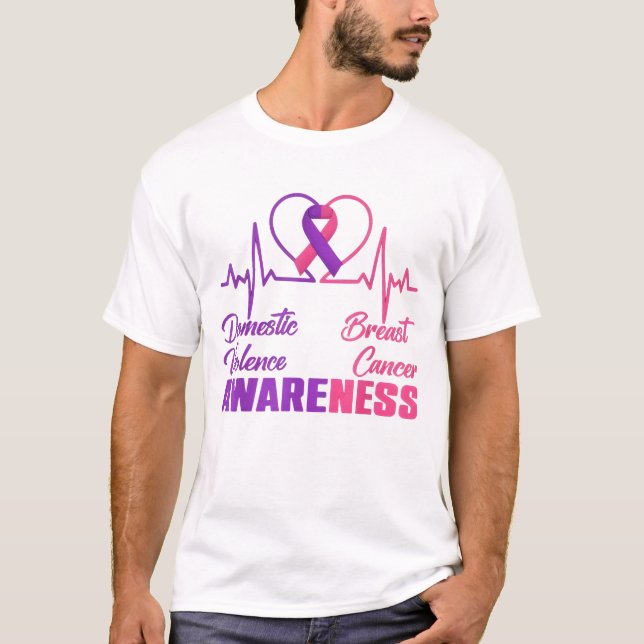 Domestic Violence & Breast Cancer Awareness Month  T-Shirt (Front)