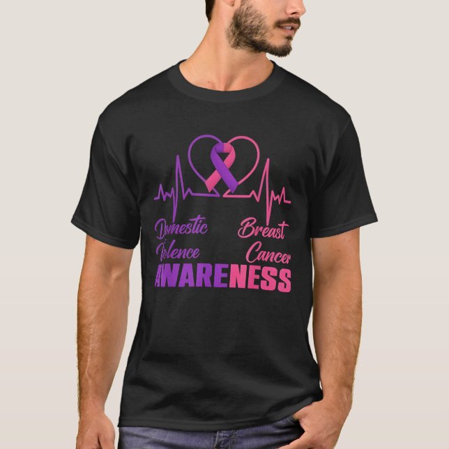 Domestic Violence & Breast Cancer Awareness Month  T-Shirt (Front)