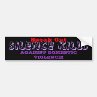 DOMESTIC VIOLENCE Bumper Sticker