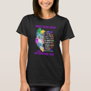 Domestic Violence I Know All Things And I Am Survi T-Shirt
