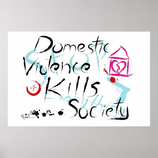 Domestic Violence Kills Society Poster (Front)