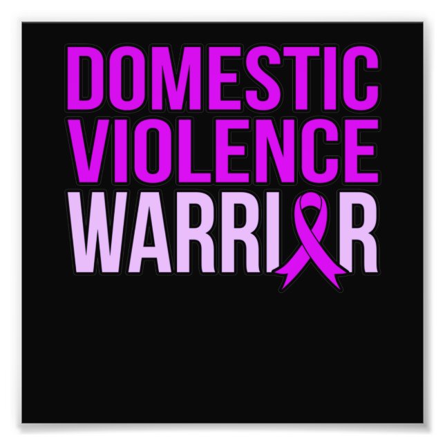 Domestic Violence Warrior Support Awareness Month Photo Print (Front)