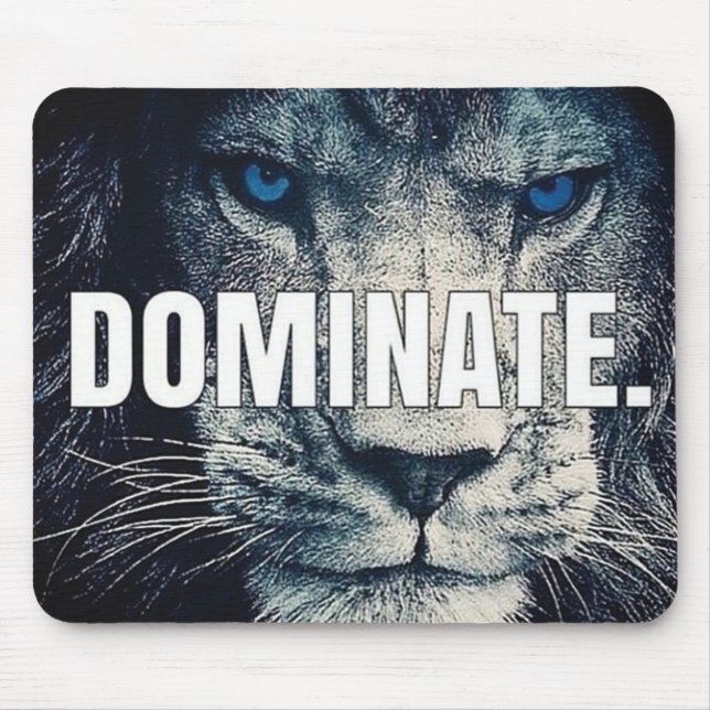 Dominate - Lion Motivational Mouse Mat (Front)