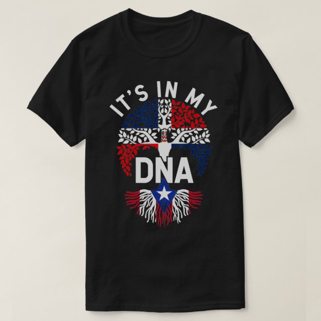 Dominican and Puerto rican DNA Mied Flag Gift Heri T-Shirt (Design Front)