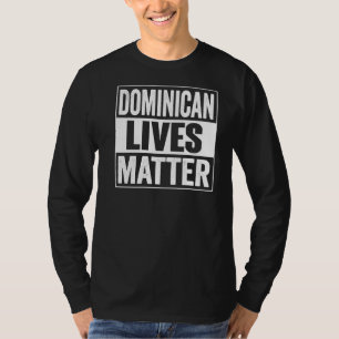 Dominican Flag Dominican Republic Love Proud Heri T-Shirt