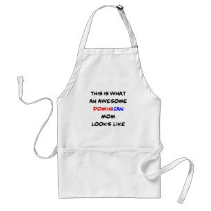 dominican mum, awesome standard apron