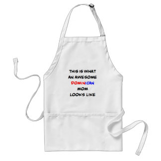 dominican mum, awesome standard apron