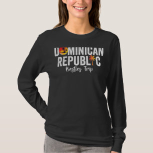 Dominican Republic Besties Trip Matchig Group Desi T-Shirt