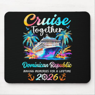 Dominican republic cruise 2026 family vacation mouse mat