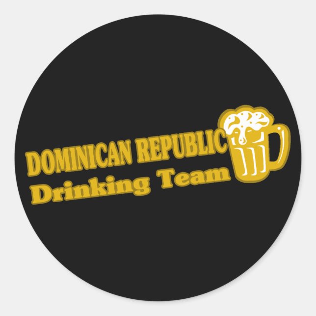 Dominican Republic Drinking Team Classic Round Sticker (Front)