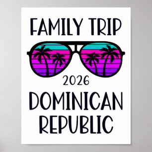 Dominican Republic Family Trip 2026 Vacation Match Poster