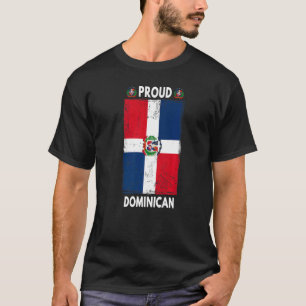 Dominican Republic Flag For Men & Proud Dominican T-Shirt