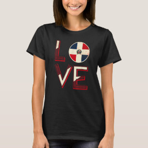 Dominican Republic Flag Love Santo Domingo T-Shirt