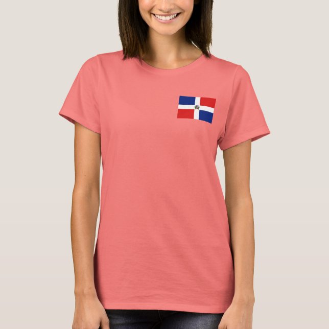 Dominican Republic Flag + Map T-Shirt (Front)