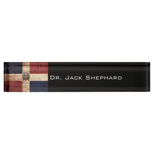 Dominican Republic Flag on Old Wood Grain Nameplate (Front)