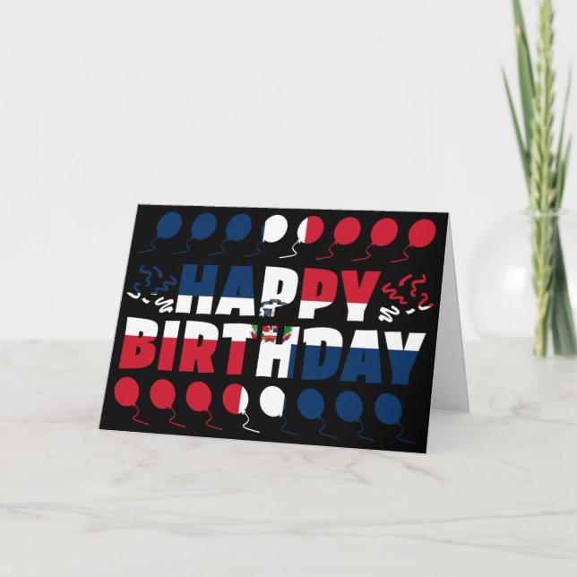 Dominican Republic Flag Patriotic Birthday Card (Front)