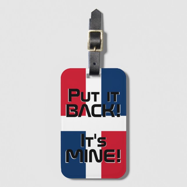 Dominican Republic National Flag Funny Patriotic Luggage Tag (Front Vertical)